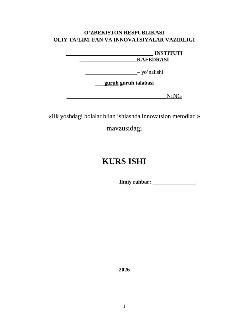 Ilk yoshdagi bolalar bilan ishlashda innovatsion metodlar