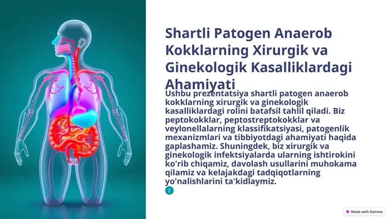 Shartli Patogen Anaerob Kokklarning Xirurgik va Ginekologik Kasalliklardagi Ahamiyati