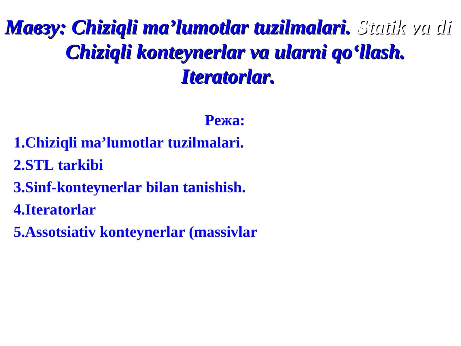 Chiziqli ma’lumotlar tuzilmalari