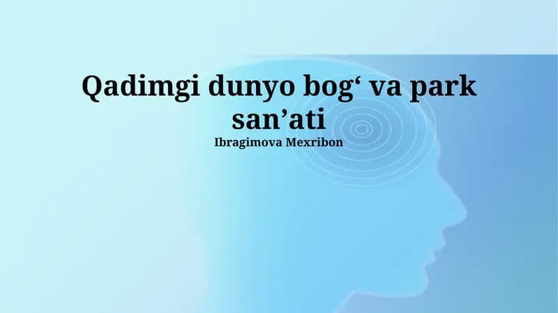 Qadimgi dunyo bogʻ va park sanʼati