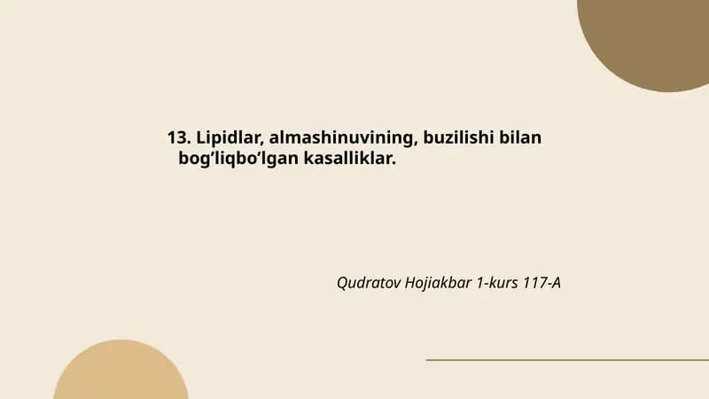 Lipidlar, almashinuvining, buzilishi bilan bog’liqbo’lgan kasalliklar