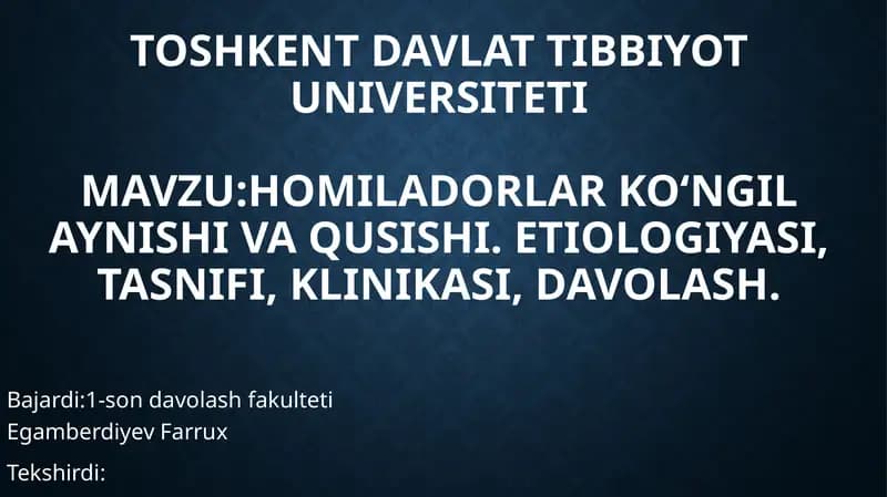 Homiladorlar ko‘ngil aynishi va qusishi