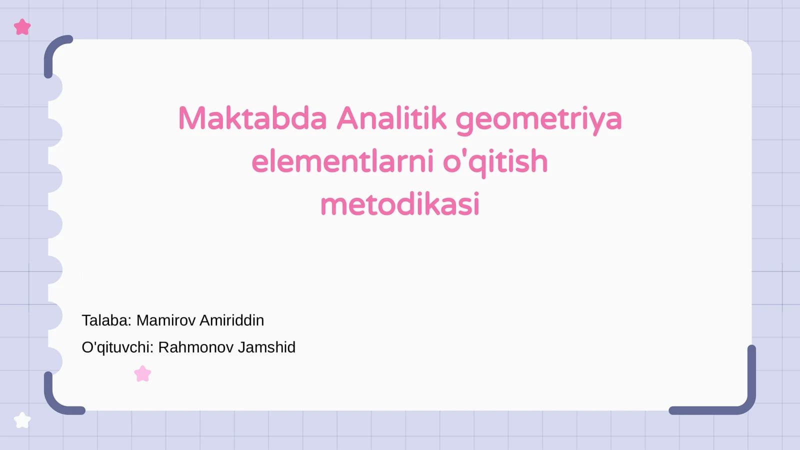 Analitik geometriya elementlarni o'qitish metodikasi