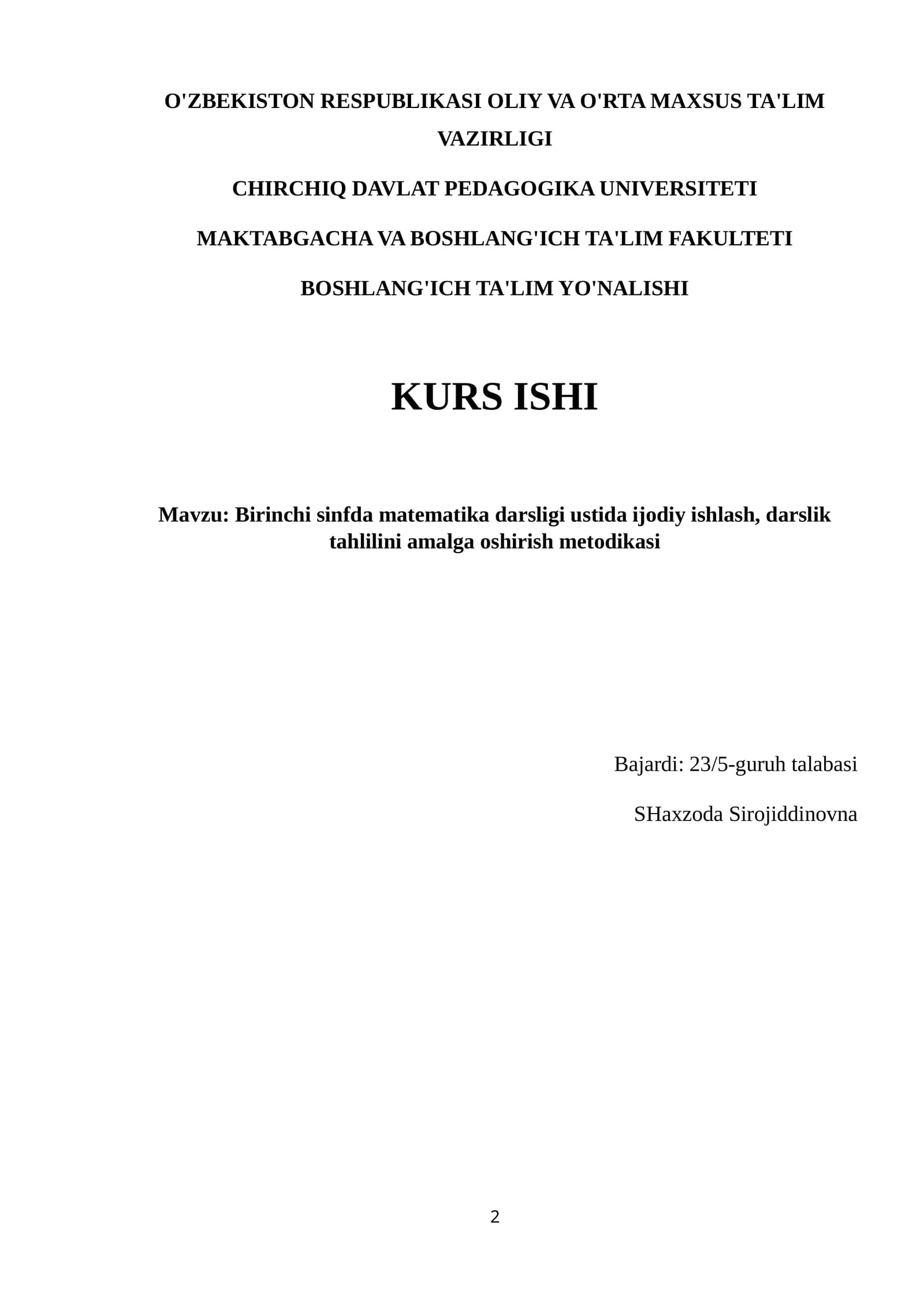 Birinchi sinfda matematika darsligi ustida ijodiy ishlash, darslik tahlilini amalga oshirish metodikasi