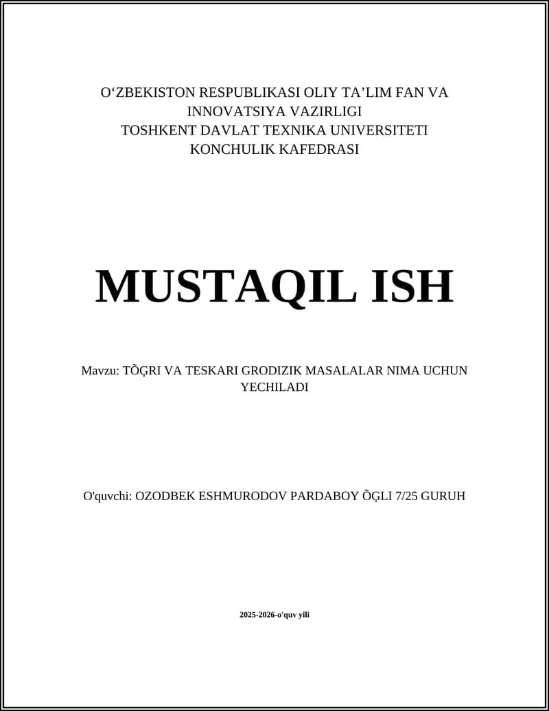 To'g'ri va Teskari Grodizik Masalalar Nima Uchun Yechiladi