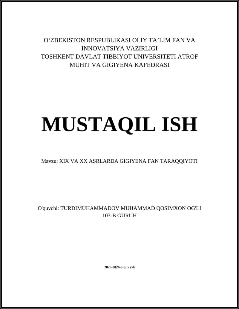 XIX VA XX ASRLARDA GIGIYENA FAN TARAQQIYOTI