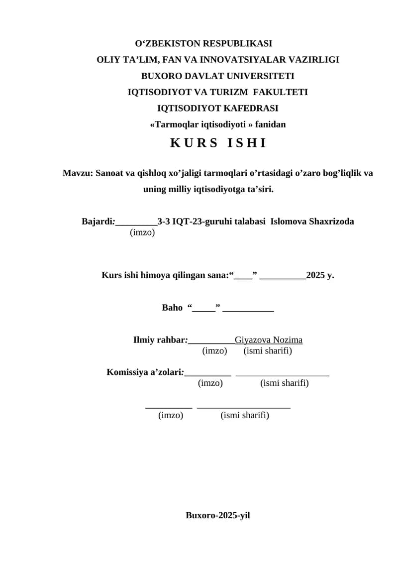 Sanoat va qishloq xo’jaligi tarmoqlari o’rtasidagi o’zaro bog’liqlik va uning milliy iqtisodiyotga ta’siri