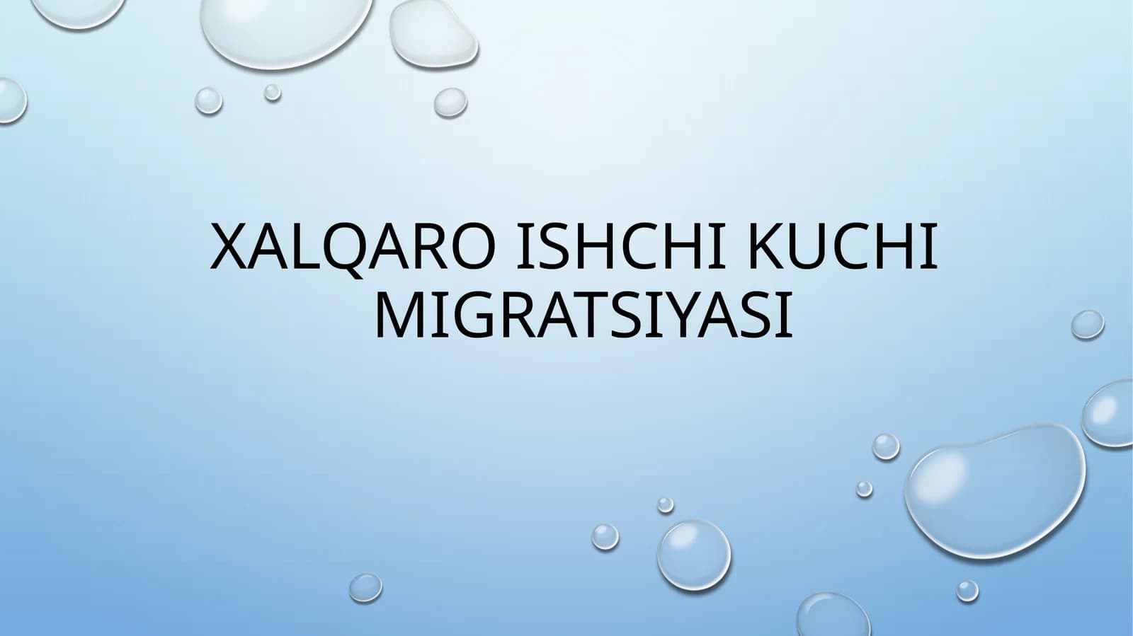 Xalqaro ishchi kuchi migratsiyasi