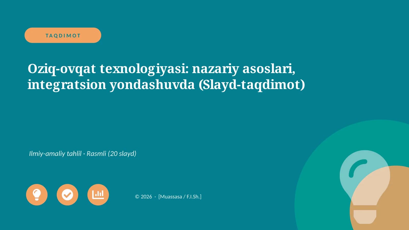 Oziq-ovqat texnologiyasi: nazariy asoslari, integratsion yondashuvda (Slayd-taqdimot)