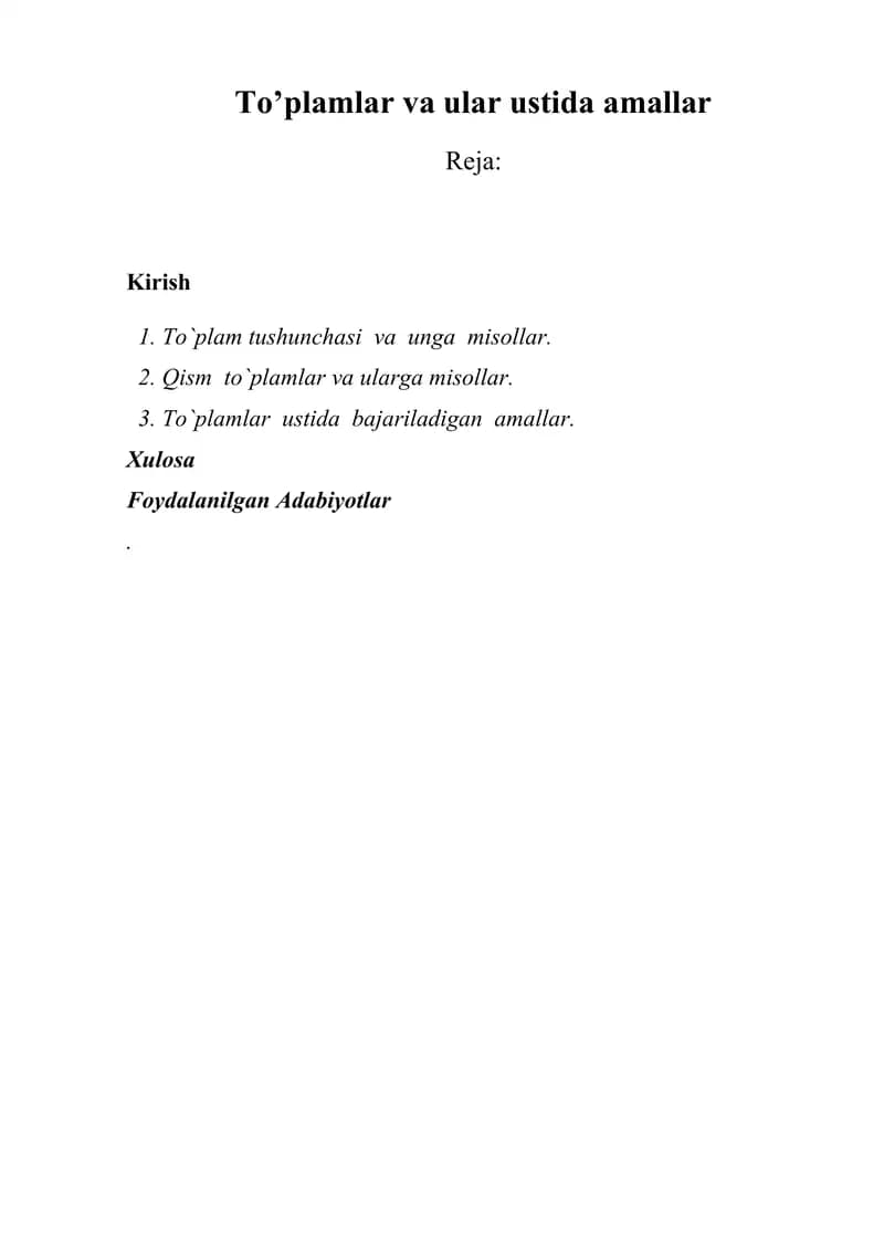 To'plamlar va ular ustida amallar