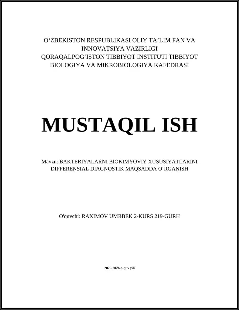 BAKTERIYALARNI BIOKIMYOVIY XUSUSIYATLARINI DIFFERENSIAL DIAGNOSTIK MAQSADDA OʻRGANISH