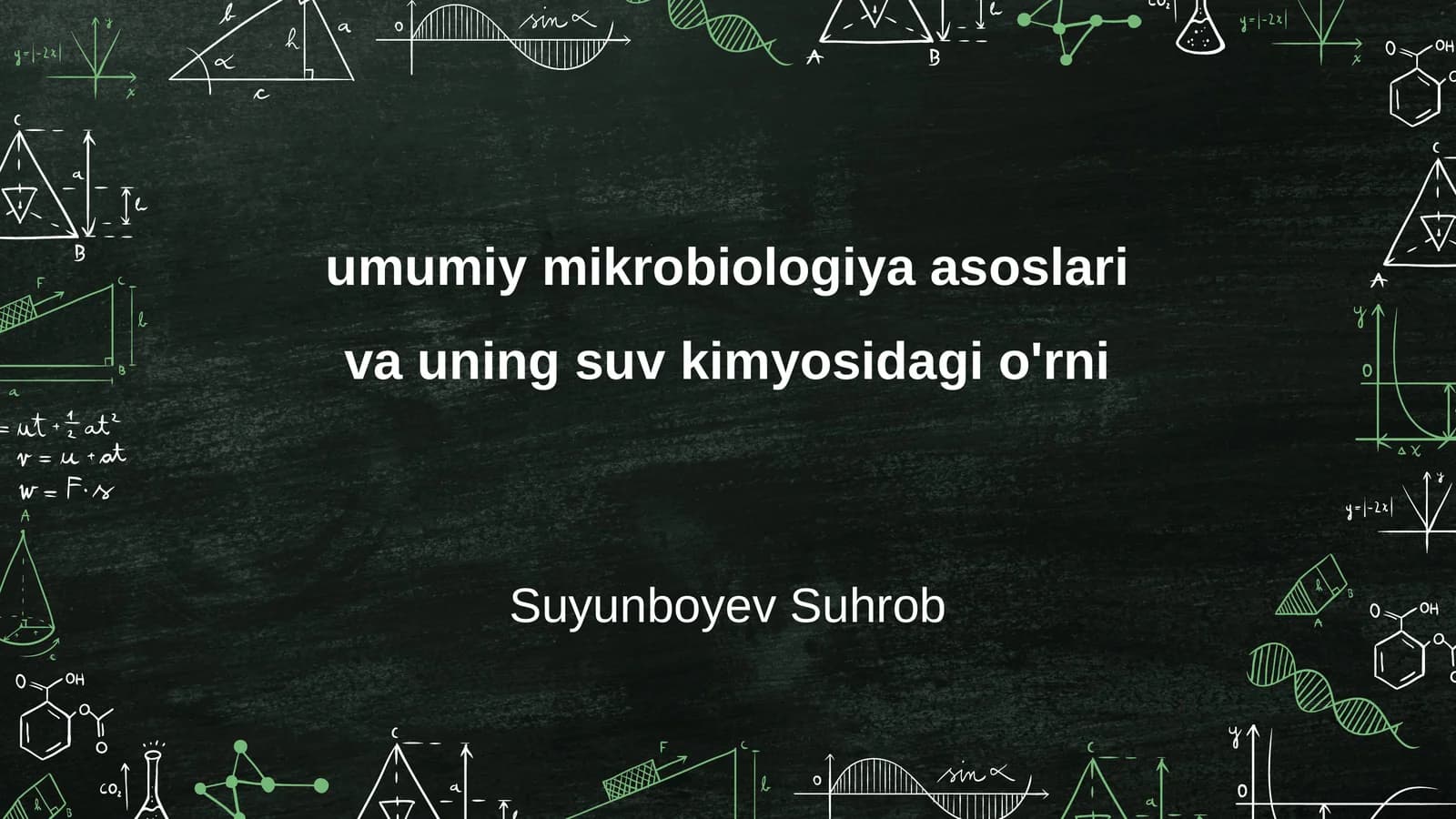 umumiy mikrobiologiya asoslari va uning suv kimyosidagi o'rni