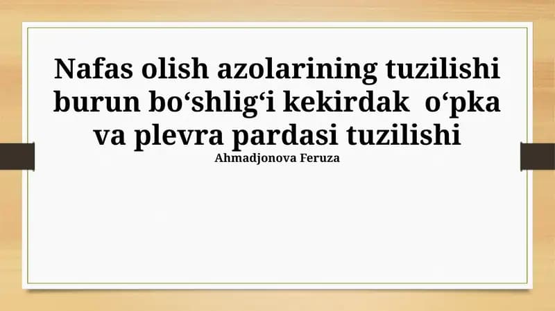 Nafas olish azolarining tuzilishi