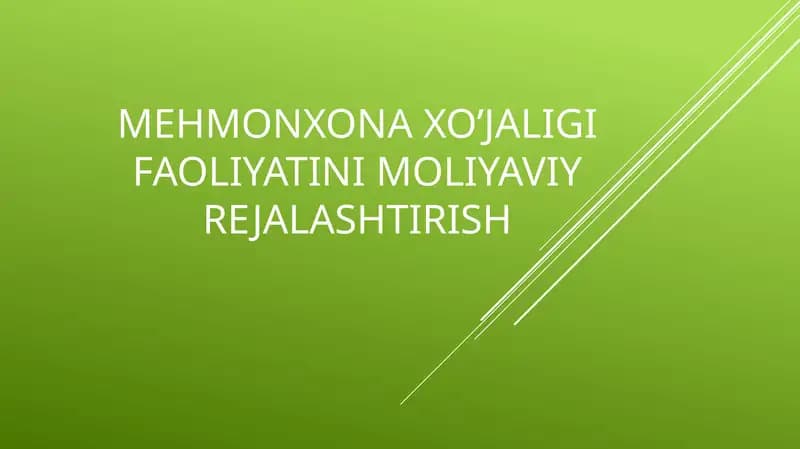 Mehmonxona xo'jaligi faoliyatini moliyaviy rejalashtirish