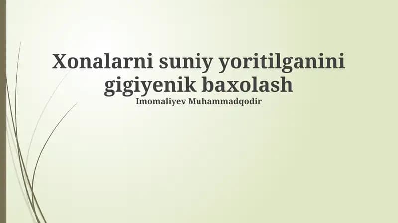Sun'iy yoritishga gigienik baho berish