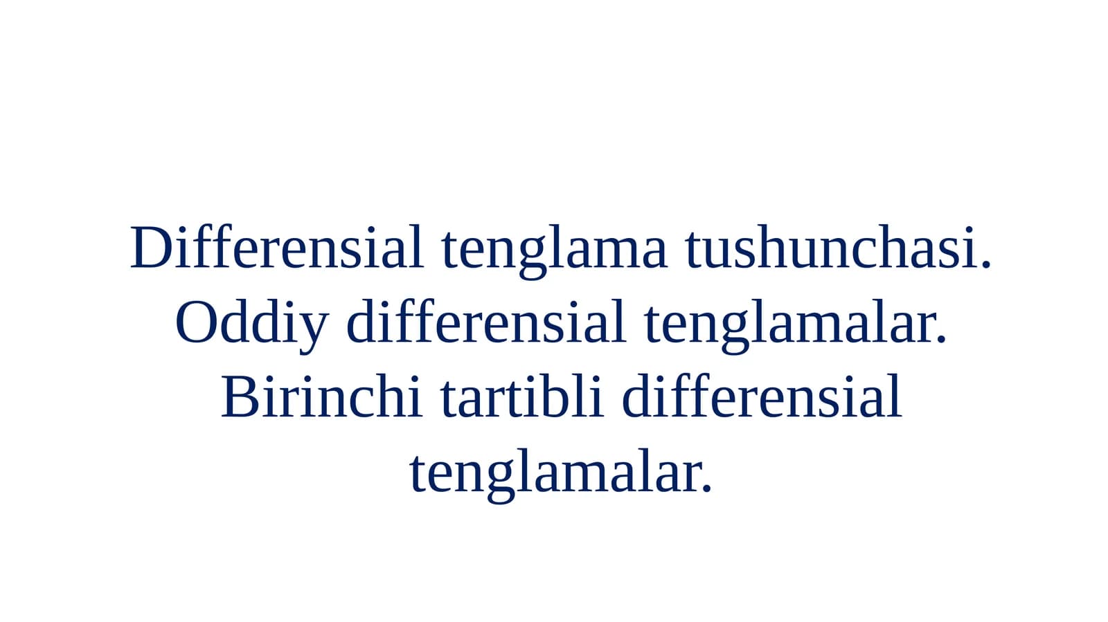 Oddiy differensial tenglamalar