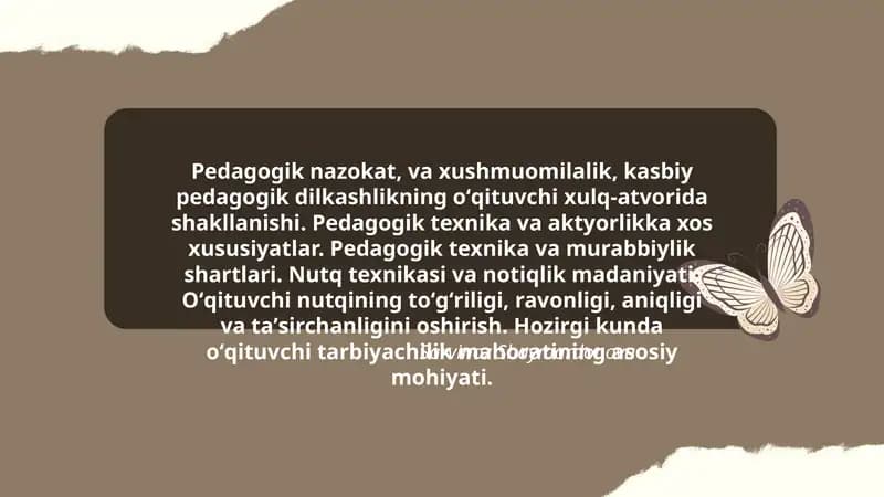 Pedagogik nazokat, va xushmuomilalik, kasbiy pedagogik dilkashlikning oʻqituvchi xulq-atvorida shakllanishi