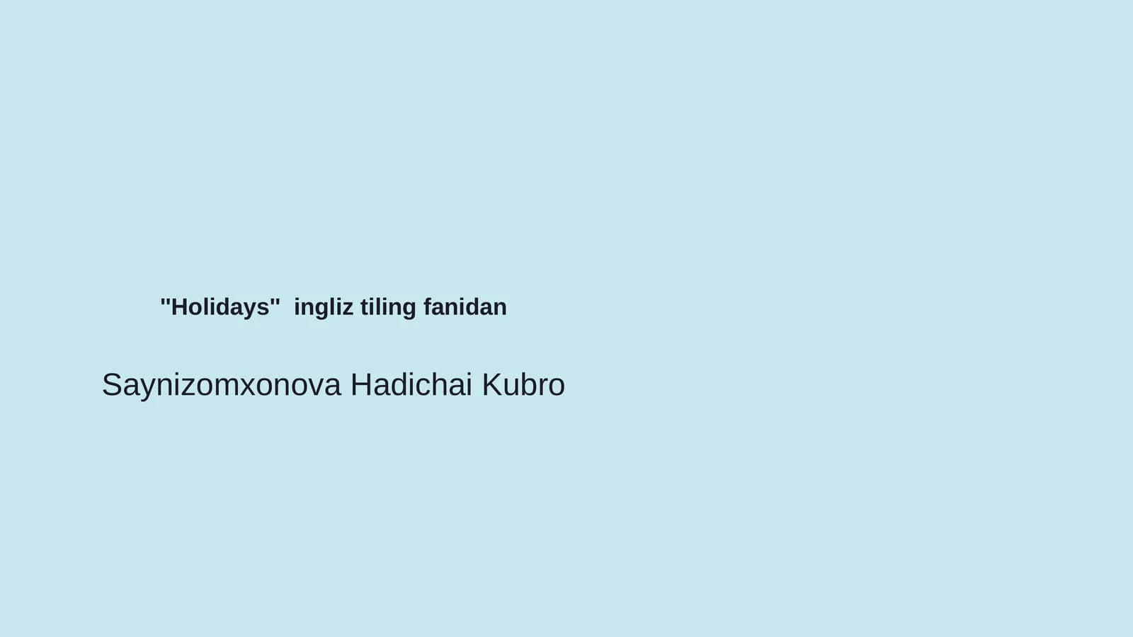 Saynizomxonova Hadichai Kubro