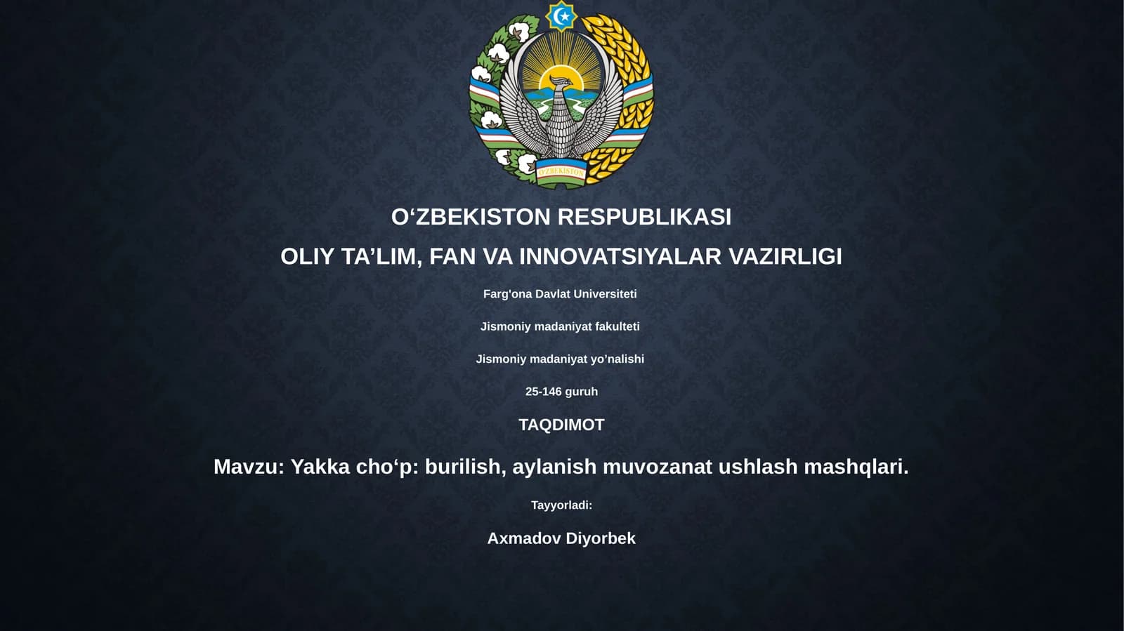 Yakka cho‘p: burilish, aylanish muvozanat ushlash mashqlari