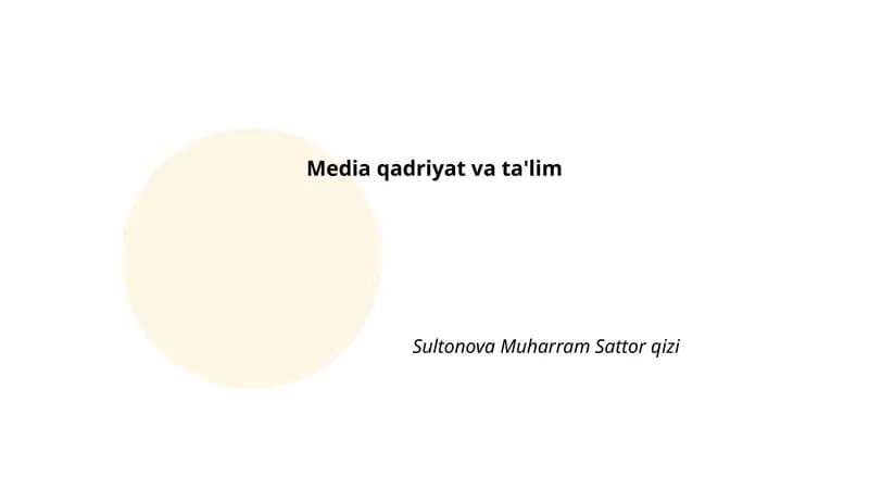 Media qadriyat va ta'lim