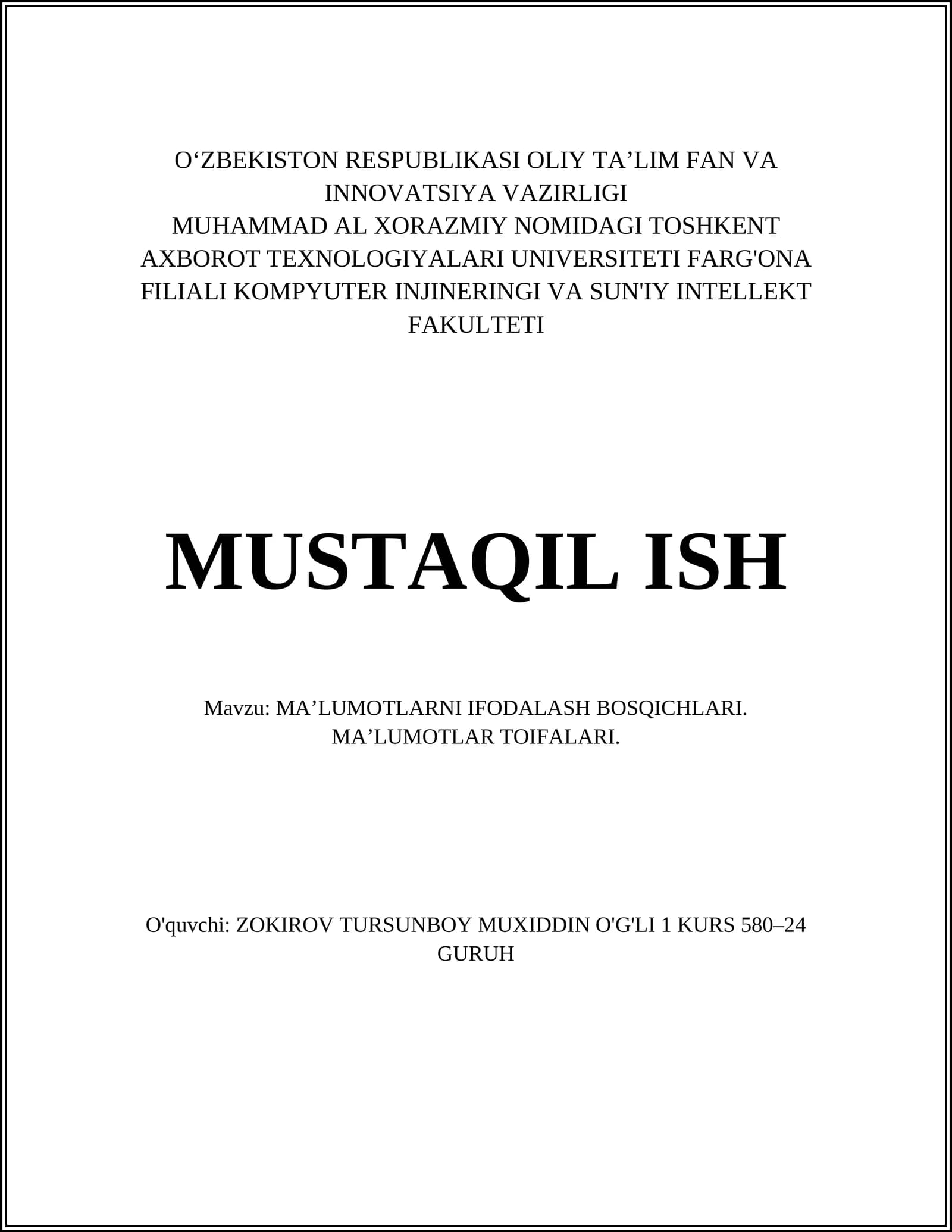 MA’LUMOTLARNI IFODALASH BOSQICHLARI. MA’LUMOTLAR TOIFALARI