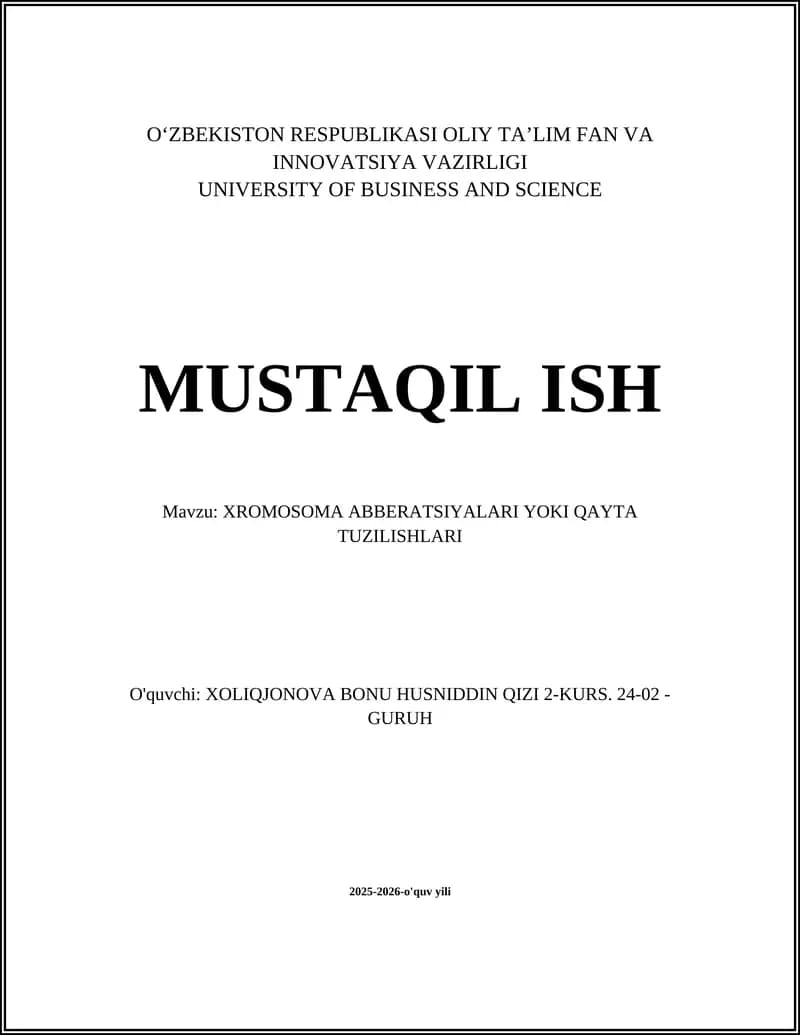 XROMOSOMA ABBERATSIYALARI YOKI QAYTA TUZILISHLARI