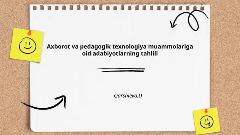 Axborot va pedagogik texnologiya muammolariga oid adabiyotlarning tahlili