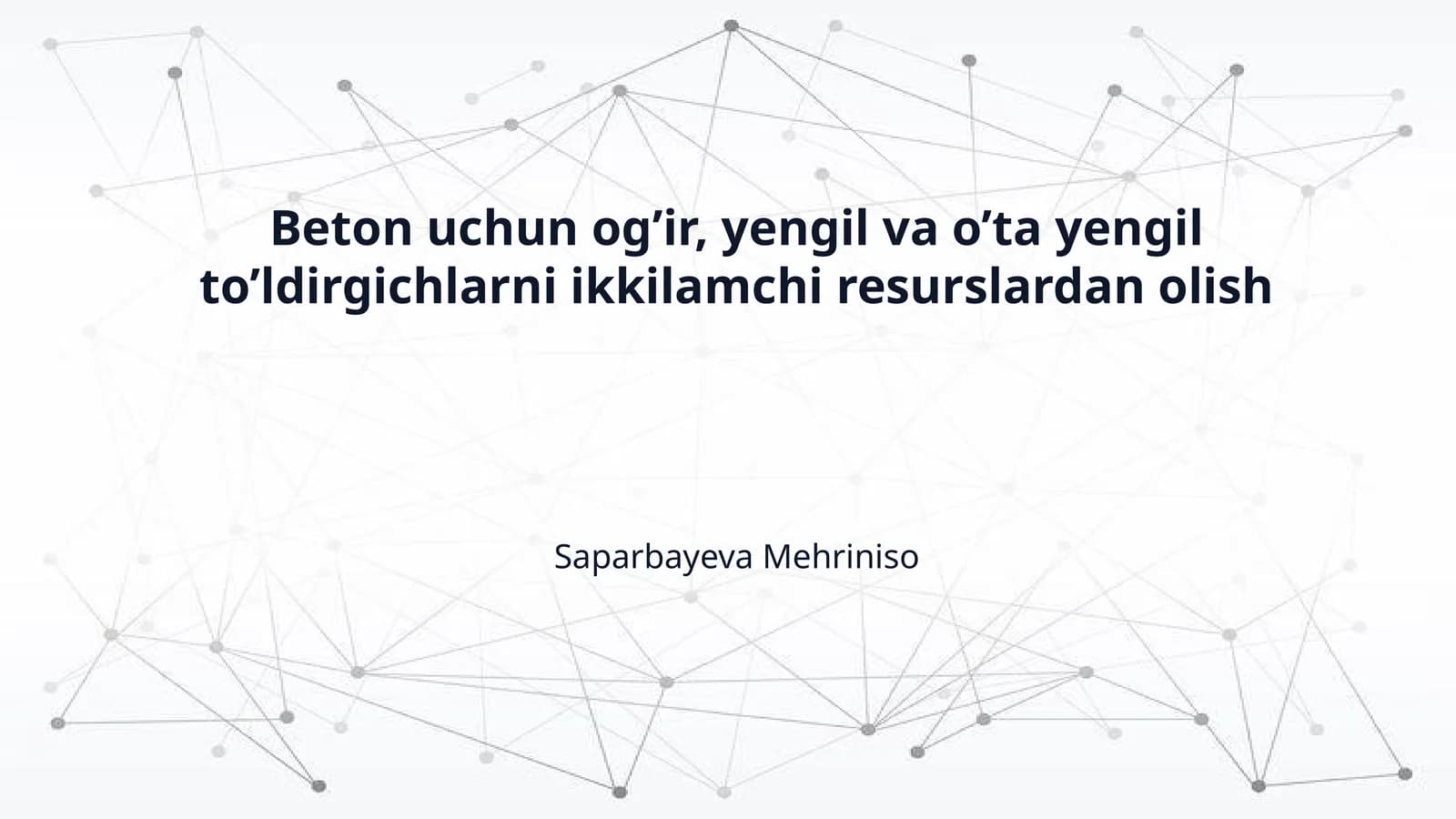 Beton uchun og’ir, yengil va o’ta yengil to’ldirgichlarni ikkilamchi resurslardan olish