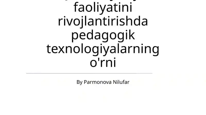 Zamonaviy Pedagogik Texnologiyalar
