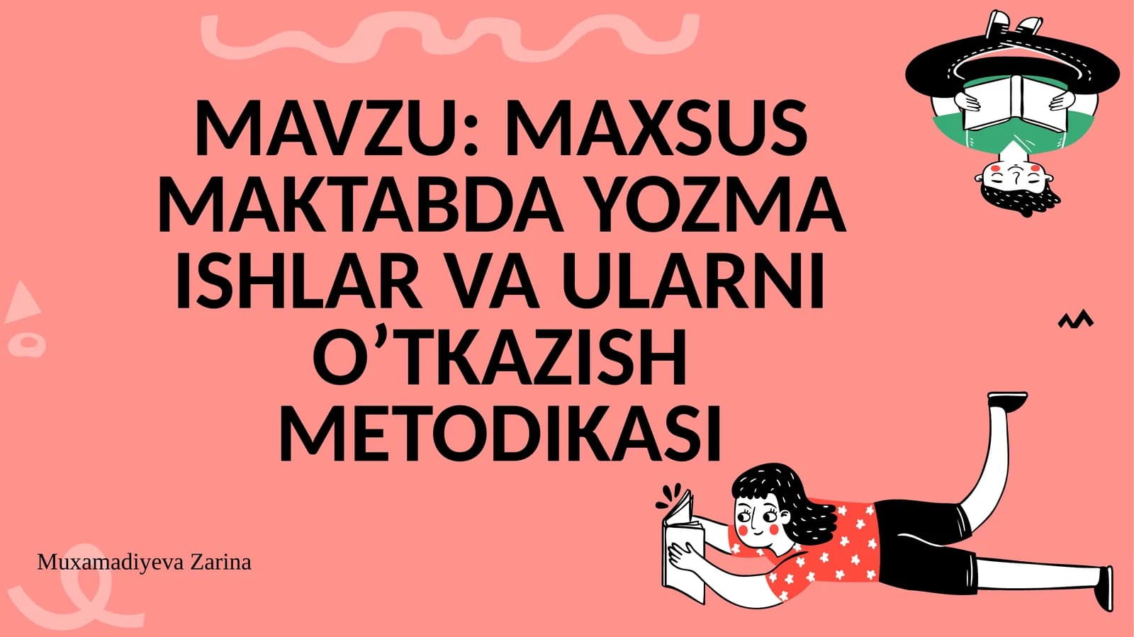 Maxsus maktabda yozma ishlar va ularni o‘tkazish metodikasi