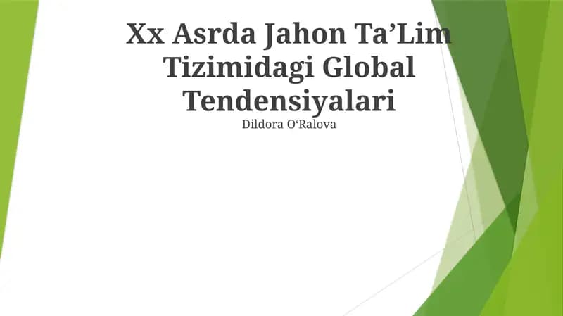 Xx Asrda Jahon TaʼLim Tizimidagi Global Tendensiyalari