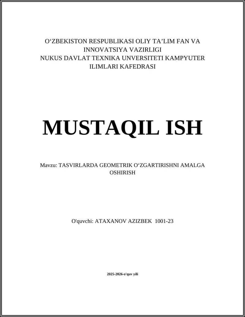 TASVIRLARDA GEOMETRIK O‘ZGARTIRISHNI AMALGA OSHIRISH