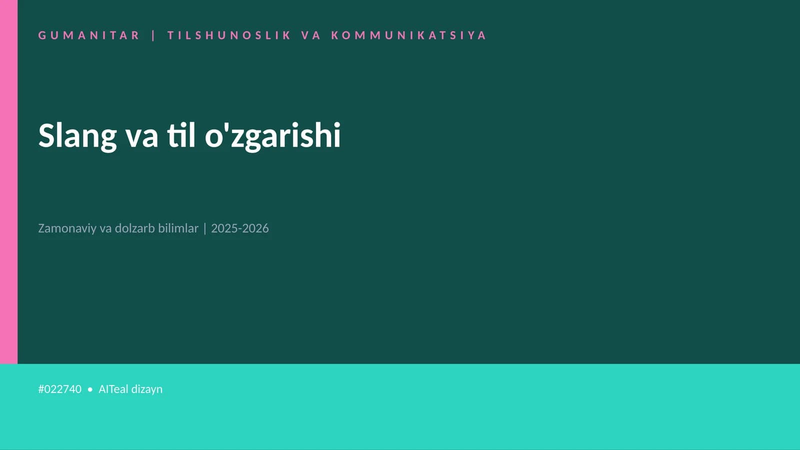 Slang va til o'zgarishi