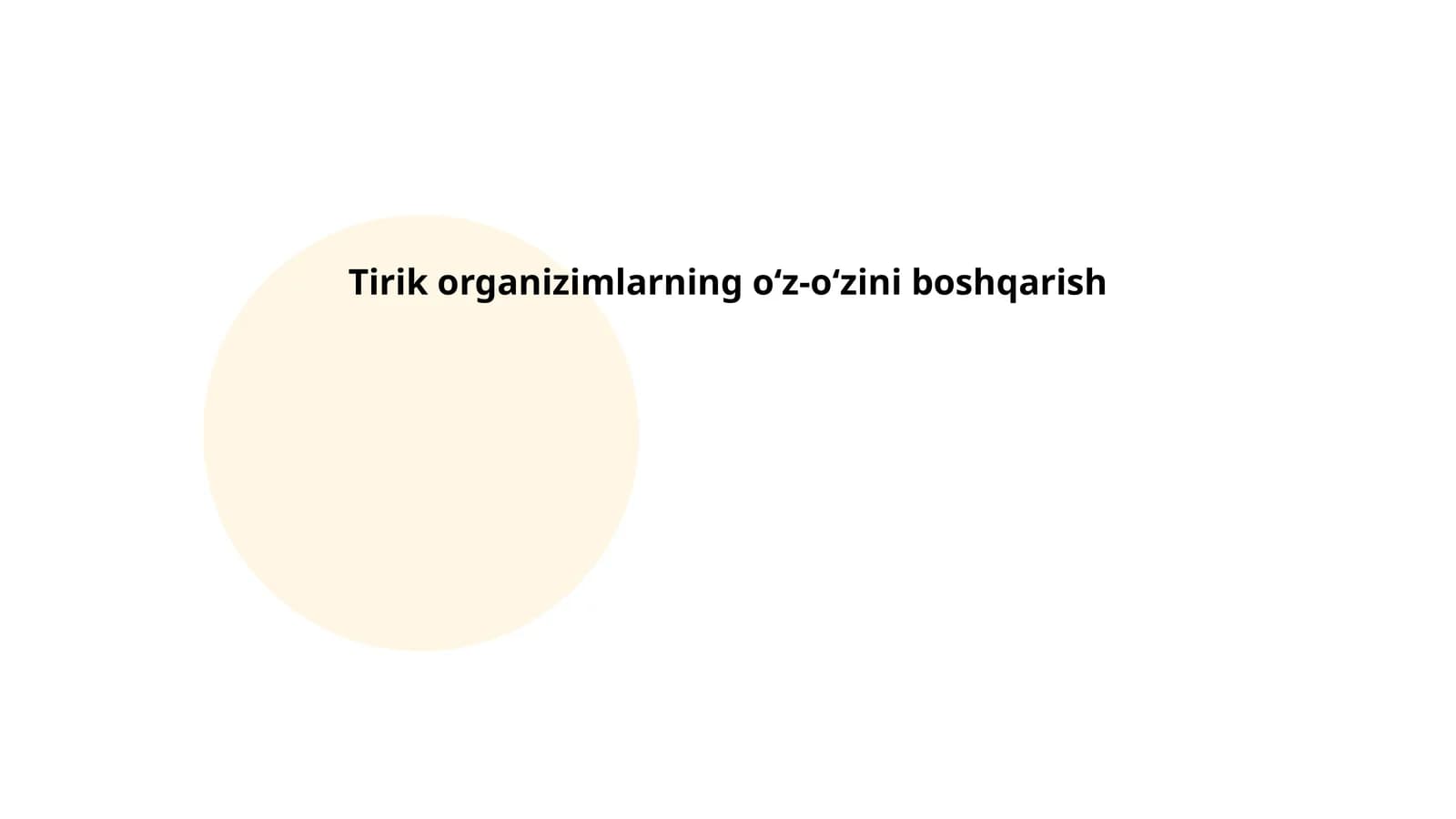 Tirik organizimlarning o‘z-o‘zini boshqarish
