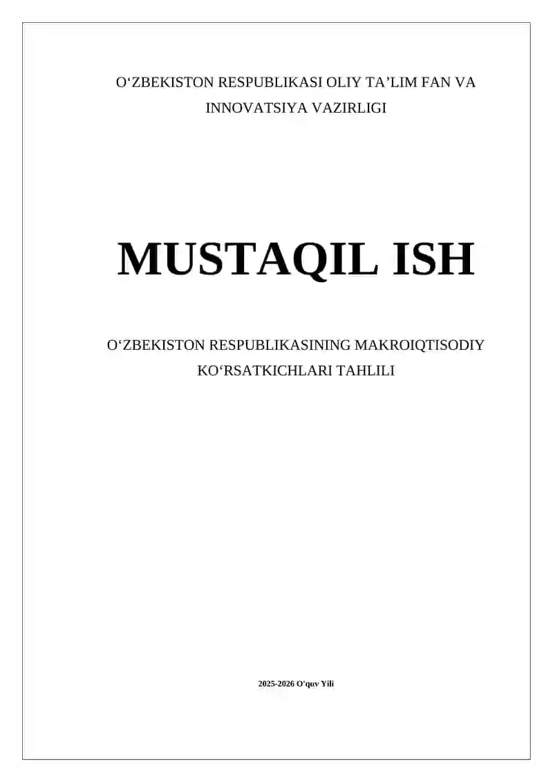 OʻZBEKISTON RESPUBLIKASI MAKROIQTISODIY KOʻRSATKICHLARI TAHLILI