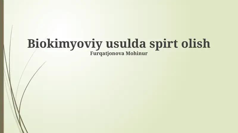 Biokimyoviy usulda spirt olish