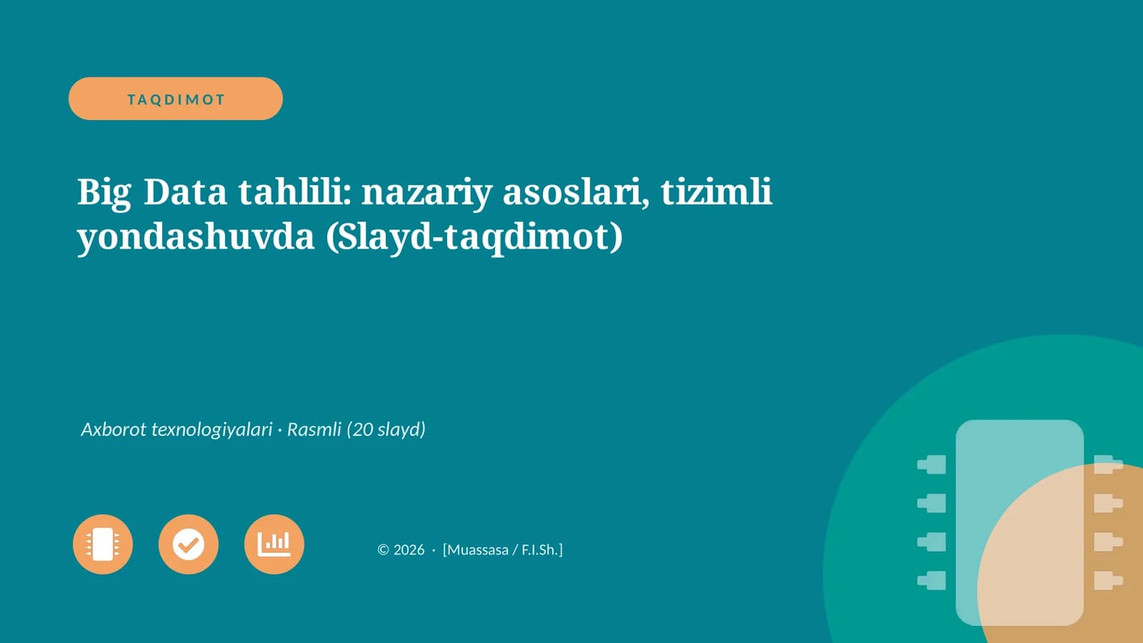Big Data tahlili: nazariy asoslari, tizimli yondashuvda (Slayd-taqdimot)