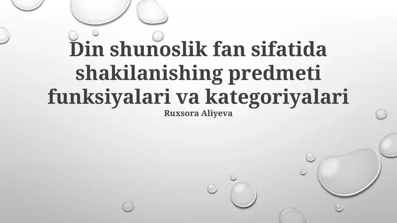 Din shunoslik fan sifatida shakilanishing predmeti funksiyalari va kategoriyalari