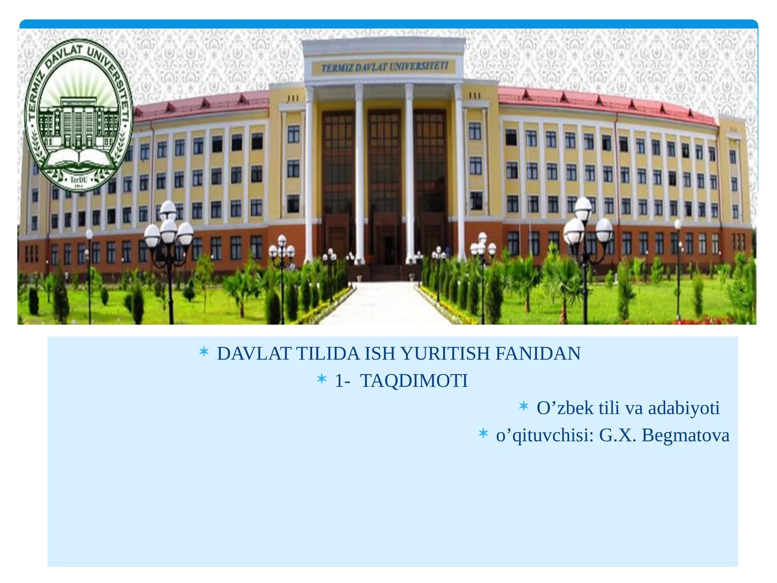 Ma’ruza. Davlat tilida ish yuritishning nazariy asoslari