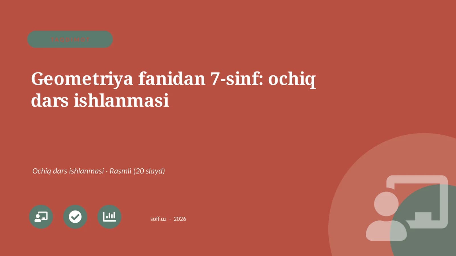 Geometriya fanidan 7-sinf: ochiq dars ishlanmasi