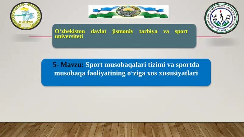 Sport musobaqalari tizimi va sportda musobaqa faoliyatining o‘ziga xos xususiyatlari