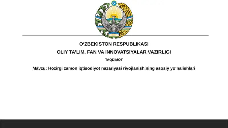 Zamonaviy mikroiqtisodiyot va makroiqtisodiyotning rivojlanishi