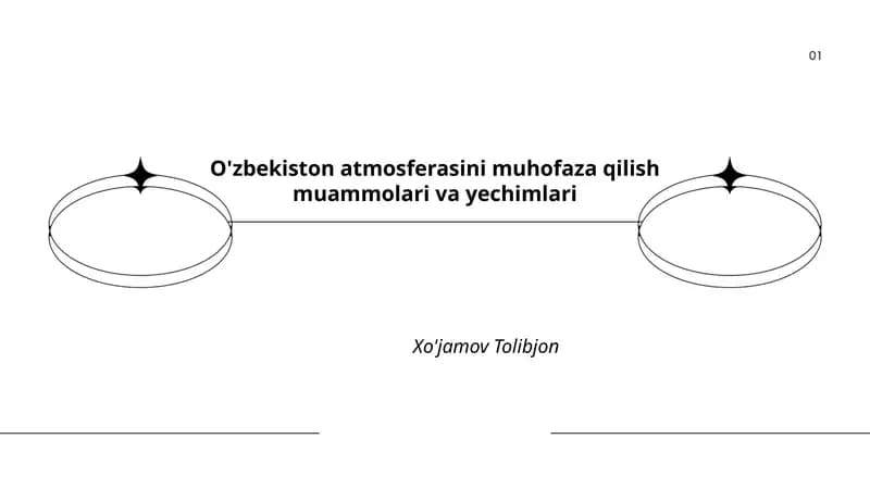 O'zbekiston atmosferasini muhofaza qilish muammolari va yechimlari