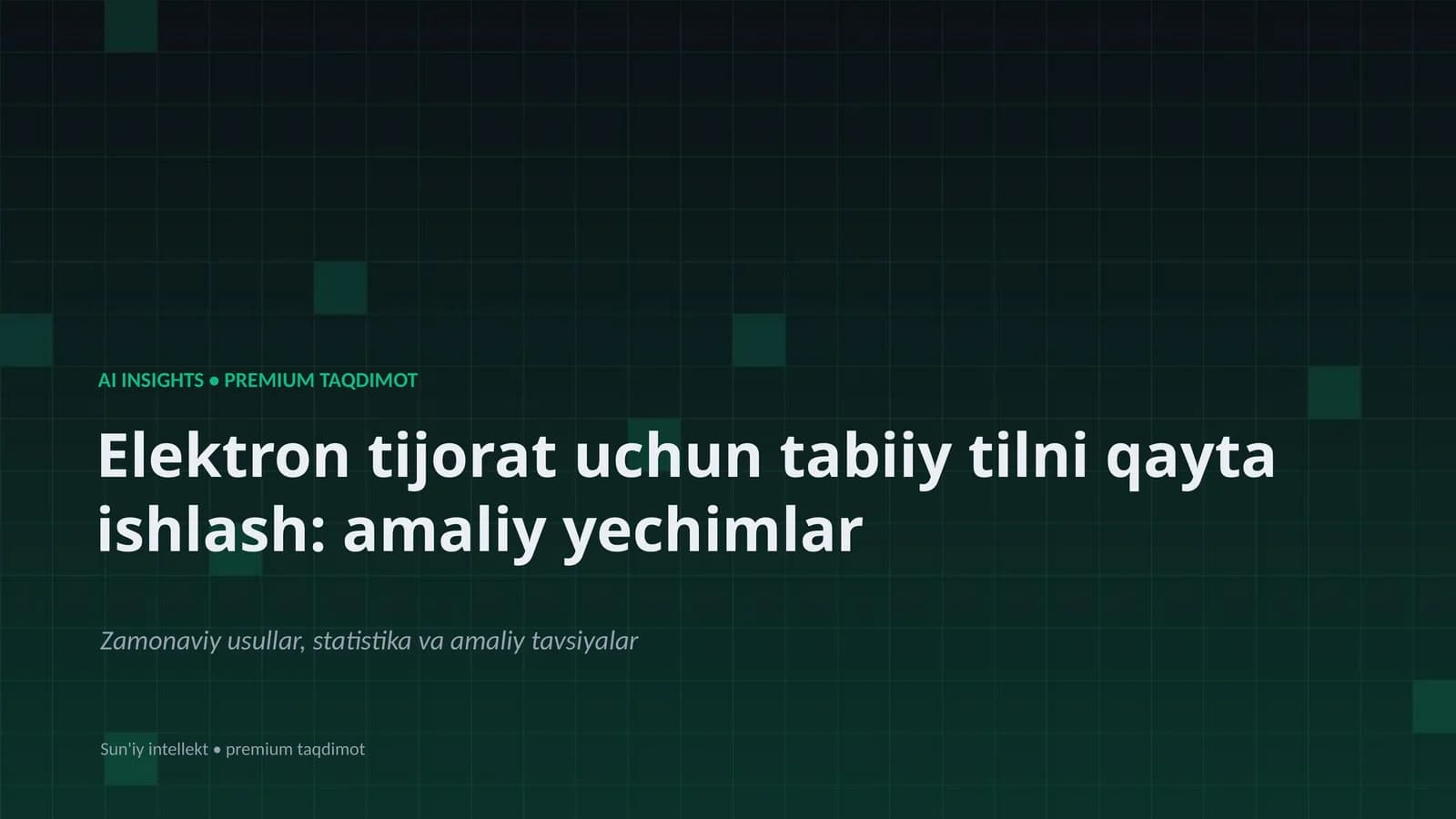 Elektron Tijoratda Tabiiy Tilni Qayta Ishlash