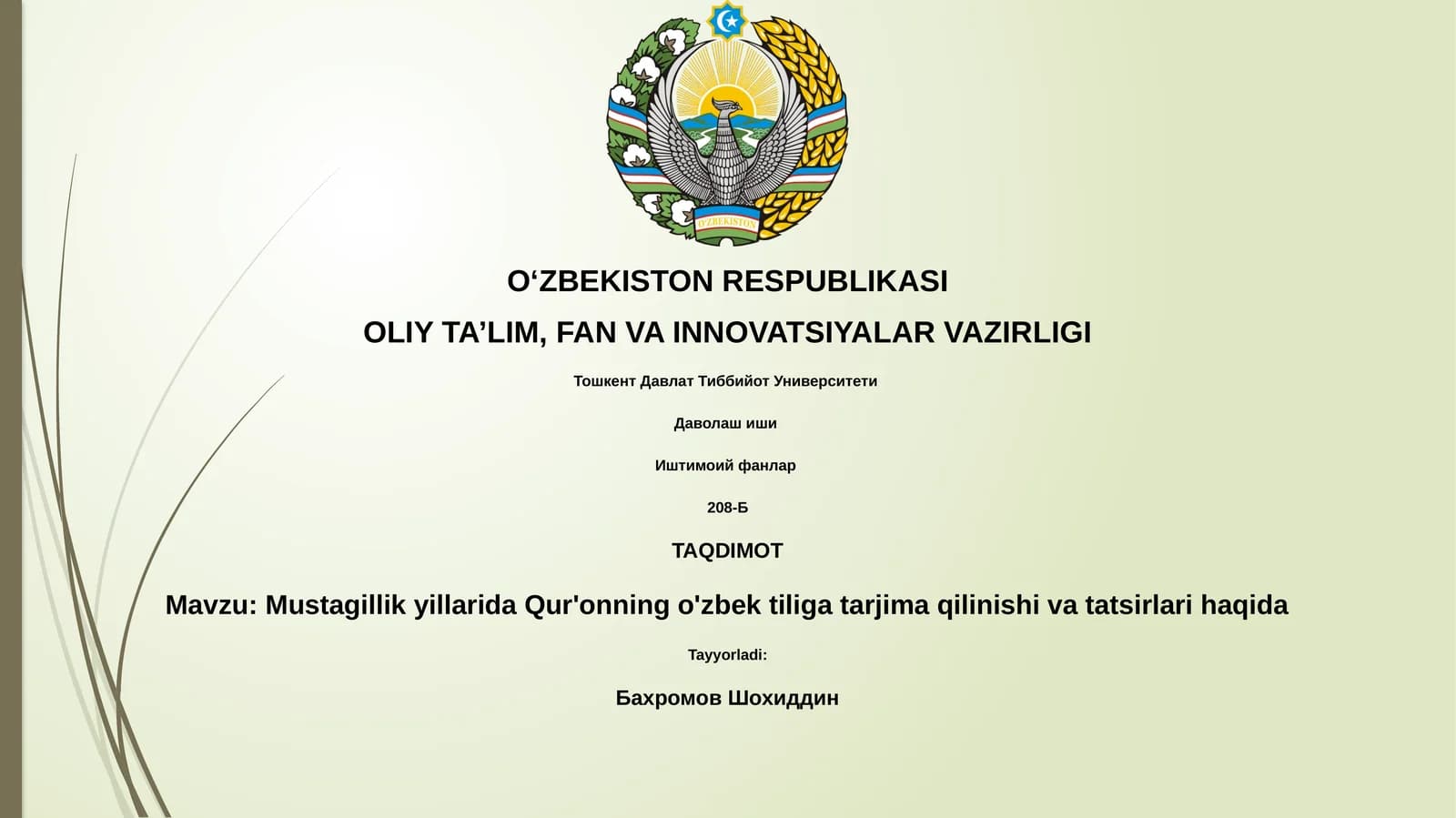 Mustagillik yillarida Qur'onning o'zbek tiliga tarjima qilinishi va tatsirlari haqida