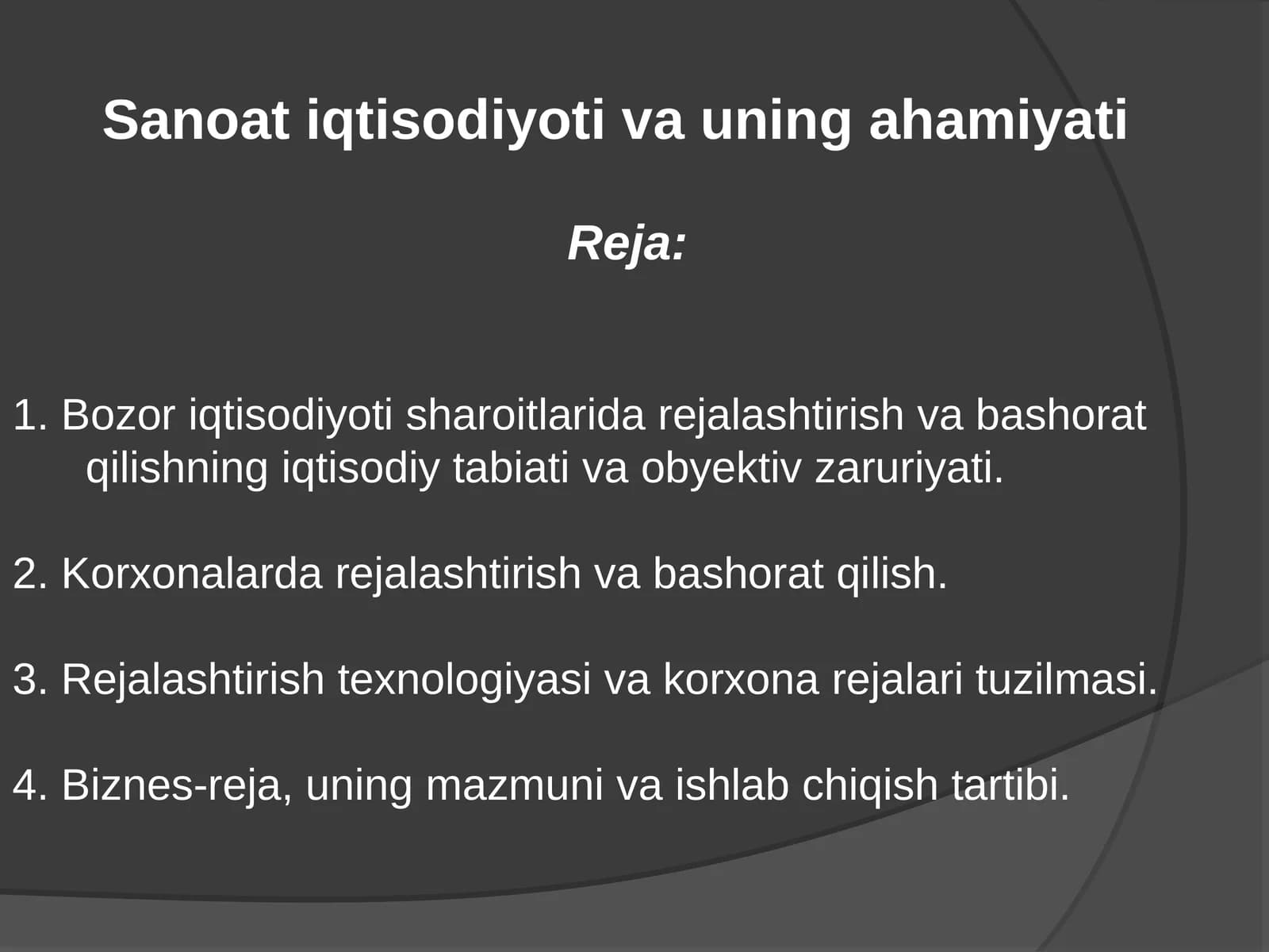 Sanoat iqtisodiyoti va uning ahamiyati