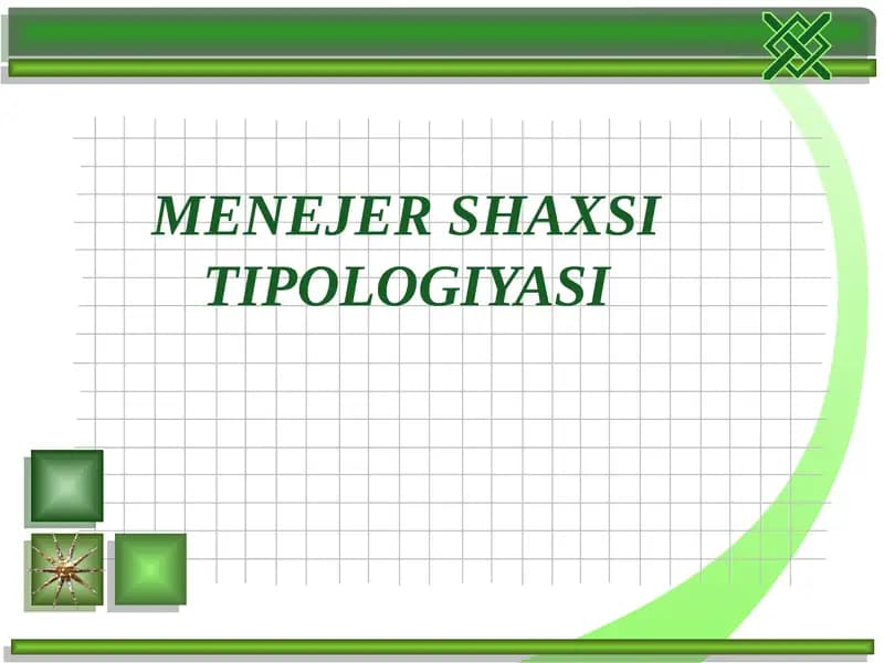 MENEJER SHAXSI TIPOLOGIYASI