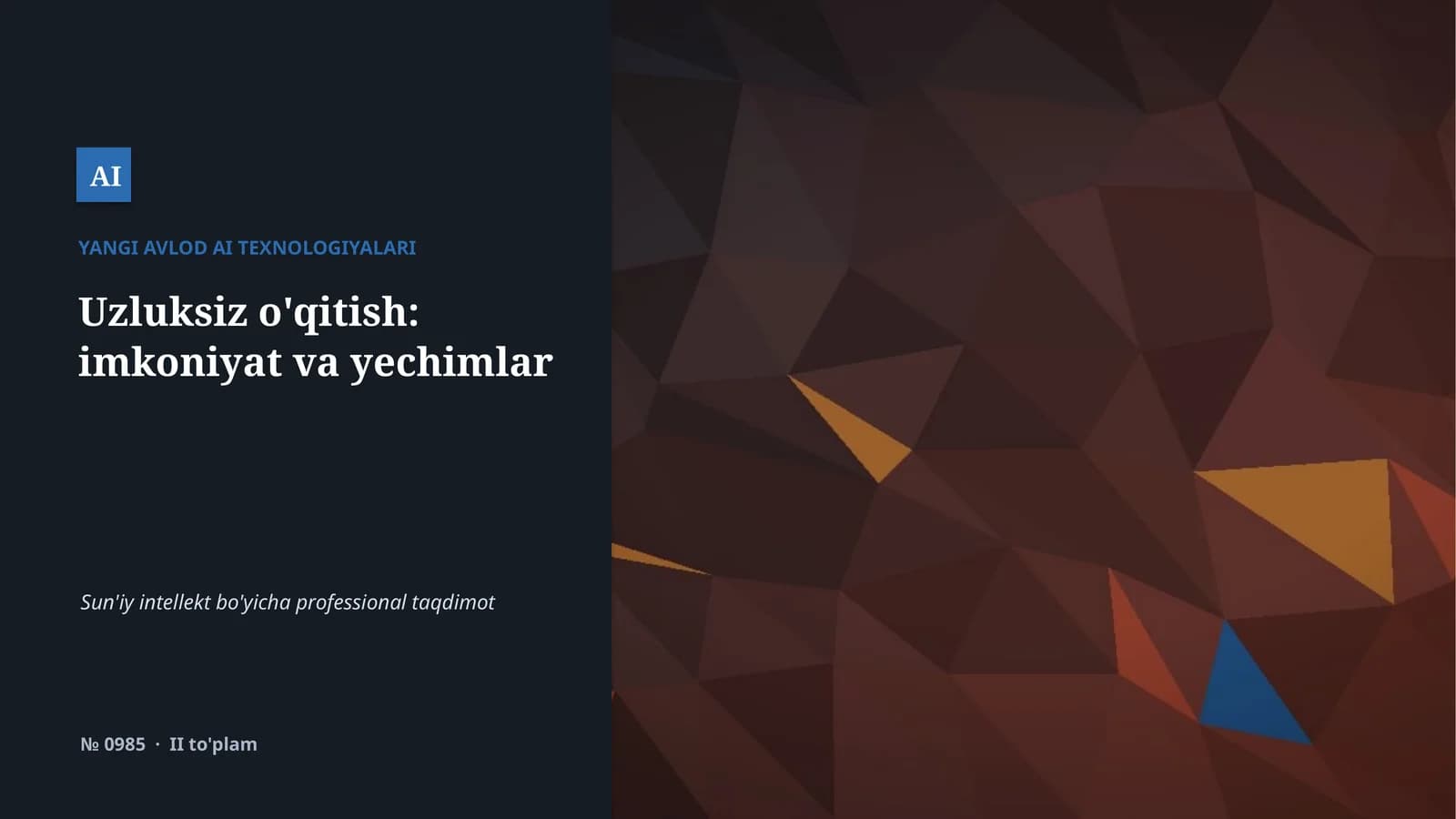 YANGI AVLOD AI TEXNOLOGIYALARI