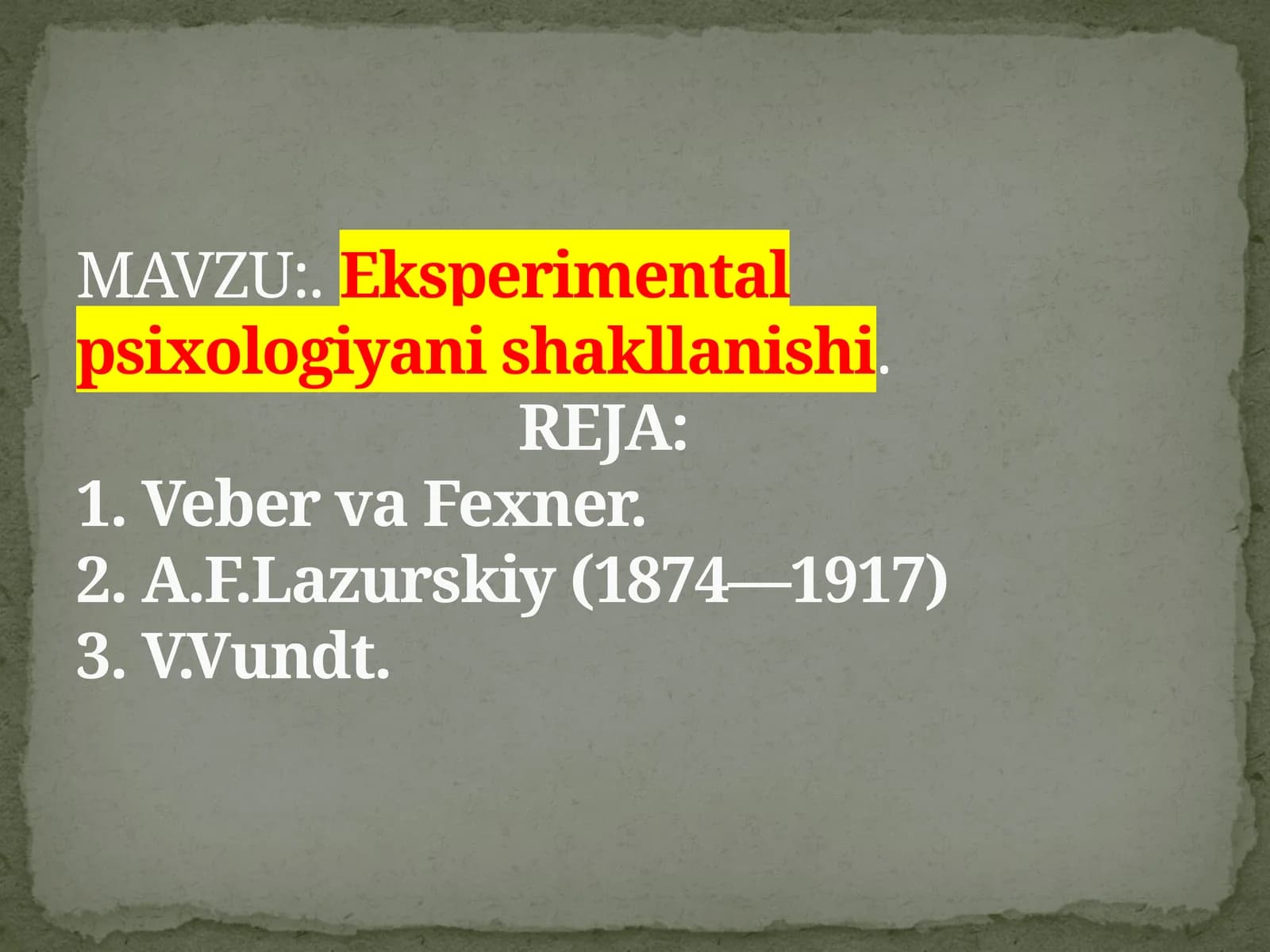 Eksperimental psixologiyani shakllanishi