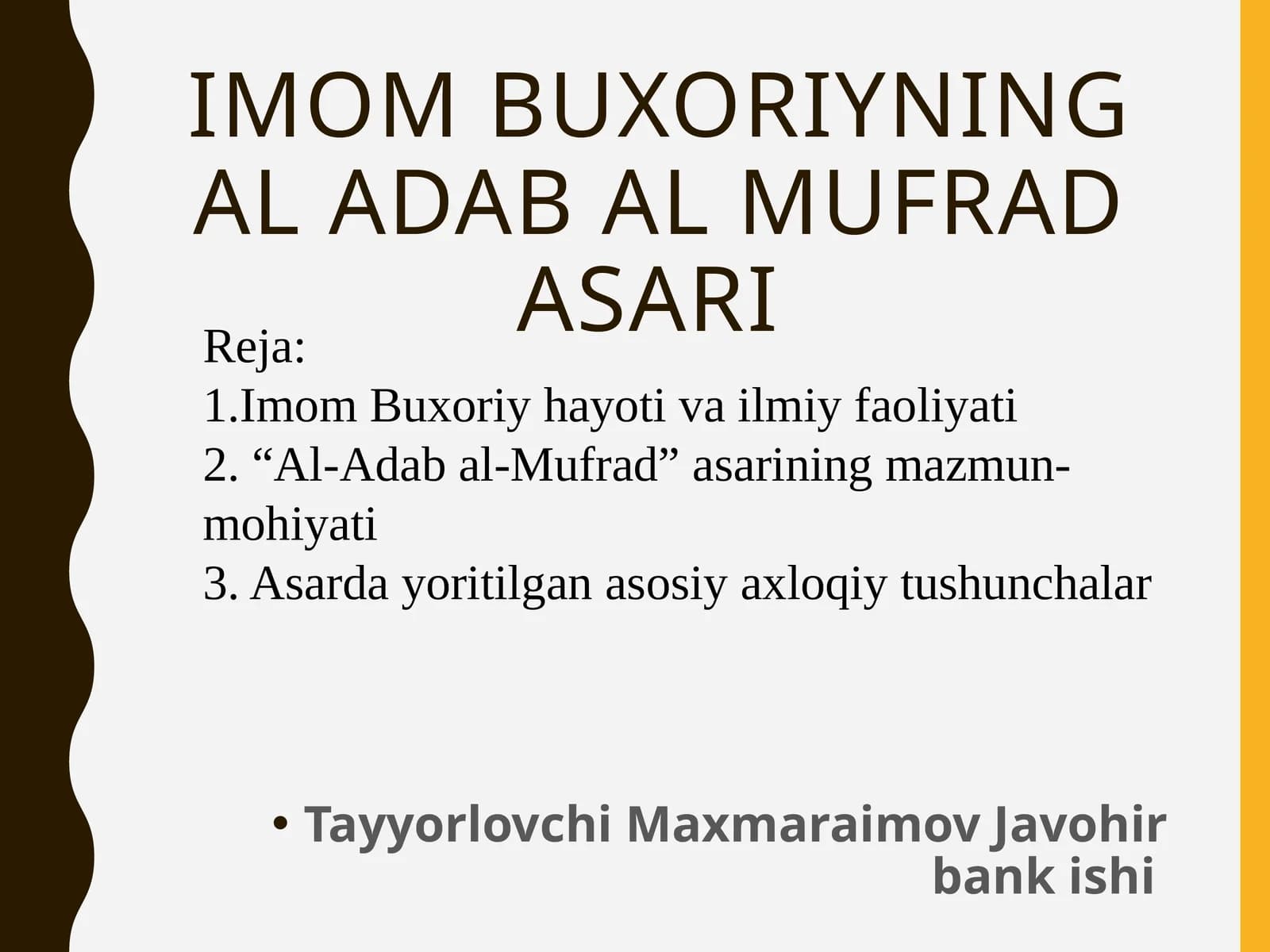 Imom Buxoriyning al adab al mufrad asari